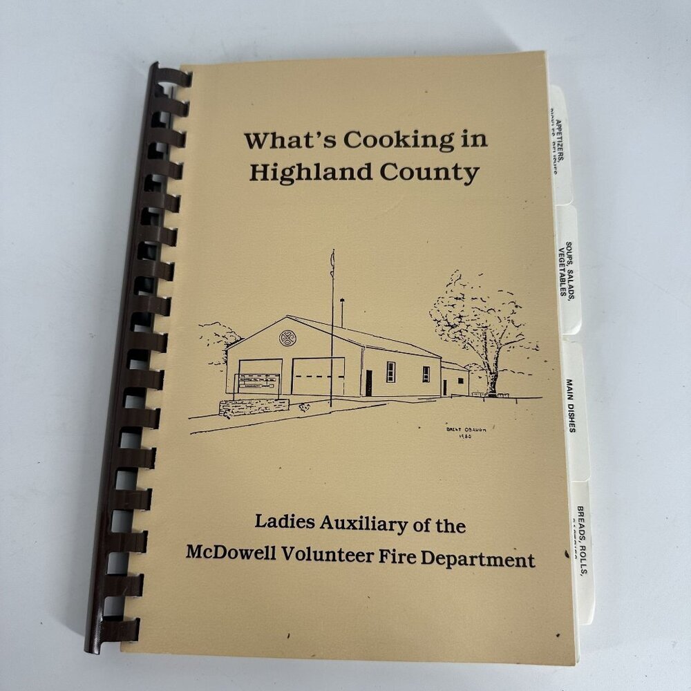 * Whats Cooking In Highland County Cookbook 1987 Ladies Auxiliary McDowell